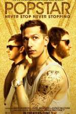 Watch Popstar: Never Stop Never Stopping 9movies