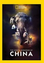 Watch The Hidden Kingdoms of China 9movies