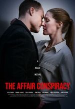 Watch The Affair Conspiracy 9movies