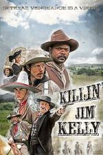 Watch Killin\' Jim Kelly 9movies