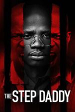 Watch The Step Daddy 9movies