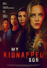 Watch Have You Seen My Son? 9movies