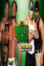 Watch WWE Money in the Bank PreShow 9movies