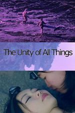 Watch The Unity of All Things 9movies