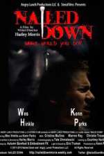 Watch Nailed Down 9movies