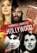 Watch Famously Haunted: Hollywood 9movies