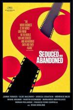 Watch Seduced and Abandoned 9movies