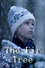 Watch The Fir Tree 9movies