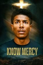 Watch Know Mercy 9movies