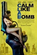 Watch Calm Like a Bomb 9movies