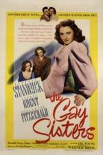 Watch The Gay Sisters 9movies