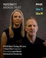 Watch Maternity: Broken Trust 9movies