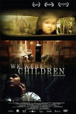 Watch We Were Children 9movies