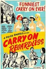 Watch Carry on Regardless 9movies