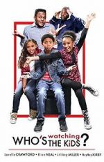 Watch Who\'s Watching the Kids 9movies