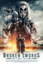 Watch Broken Swords: The Last in Line 9movies