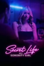 Watch Secret Life of a Sorority Girl 9movies