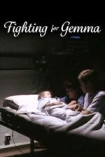Watch Fighting for Gemma 9movies