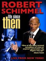 Watch Robert Schimmel: Life Since Then (TV Special 2009) 9movies