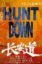 Watch Hunt Down 9movies