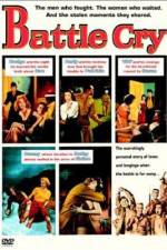 Watch Battle Cry 9movies