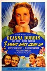 Watch Three Smart Girls Grow Up 9movies