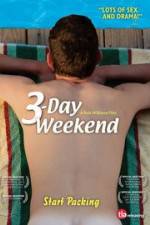 Watch 3-Day Weekend 9movies