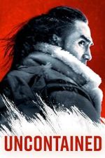 Watch Uncontained 9movies