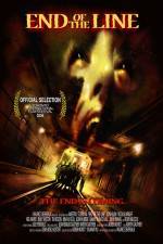 Watch The End of the Line 9movies