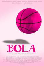 Watch Bola 9movies