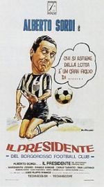 Watch Il presidente del Borgorosso Football Club 9movies