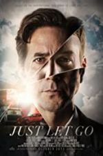 Watch Just Let Go 9movies