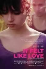 Watch It Felt Like Love 9movies