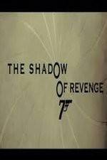Watch The Shadow of Revenge 9movies