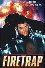 Watch Firetrap 9movies