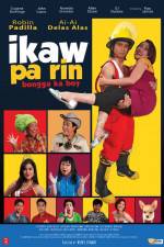 Watch Ikaw pa rin Bongga ka boy 9movies