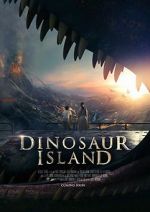 Watch Dinosaur Island 9movies