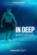 Watch In Deep with Ryan Lochte 9movies
