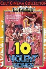 Watch Ten Violent Women 9movies