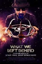 Watch What We Left Behind: Looking Back at Deep Space Nine 9movies