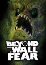 Watch Beyond the Wall of Fear 9movies
