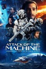 Watch Attack Of The Machine 9movies