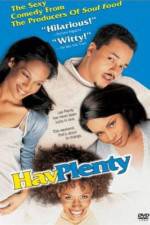 Watch Hav Plenty 9movies