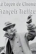 Watch La leçon de cinéma: François Truffaut 9movies
