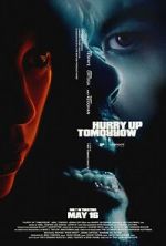 Watch Hurry Up Tomorrow 9movies