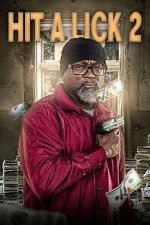 Watch Hit A Lick 2 9movies