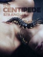 Watch The Centipede Strangler 9movies