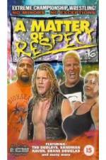 Watch ECW - A Matter Of Respect 9movies