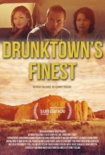 Watch Drunktown\'s Finest 9movies