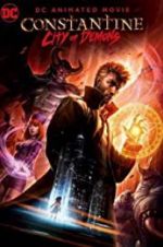 Watch Constantine: City of Demons - The Movie 9movies